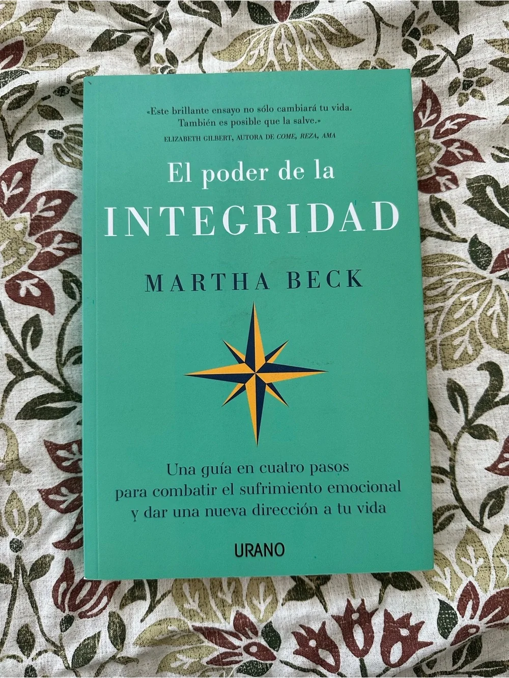 El Poder de la Integridad Martha Beck Spanish Book Like New